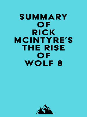 cover image of Summary of Rick McIntyre's the Rise of Wolf 8